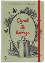 Ogród dla każdego - Cecylia Ciechańska